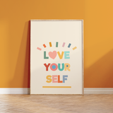 Love Yourself Print