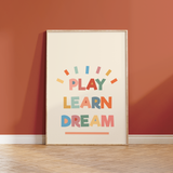 Play Learn Dream Print