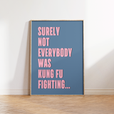 Kung Fu Fighting Music Print