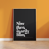 Mardy Bum - Artic Monkeys Print