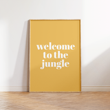 Welcome to the Jungle Print